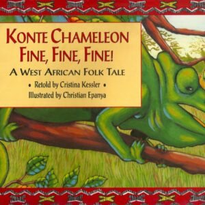 Konte Chameleon, Fine, Fine, Fine!