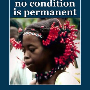 No Condition is Permanent